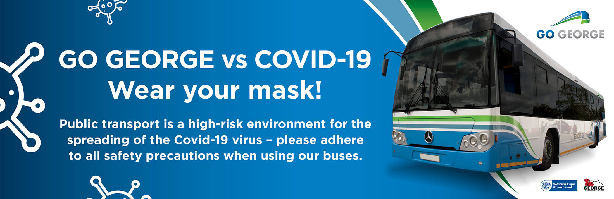 Reminder to wear your mask as Covid-19 safety precaution